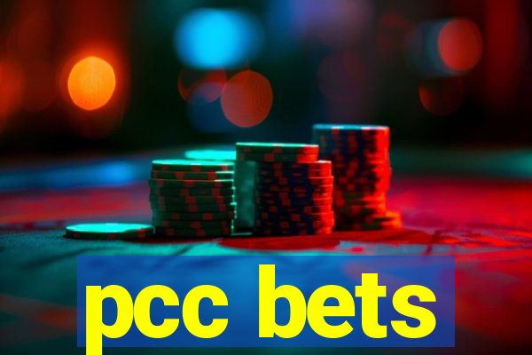 pcc bets